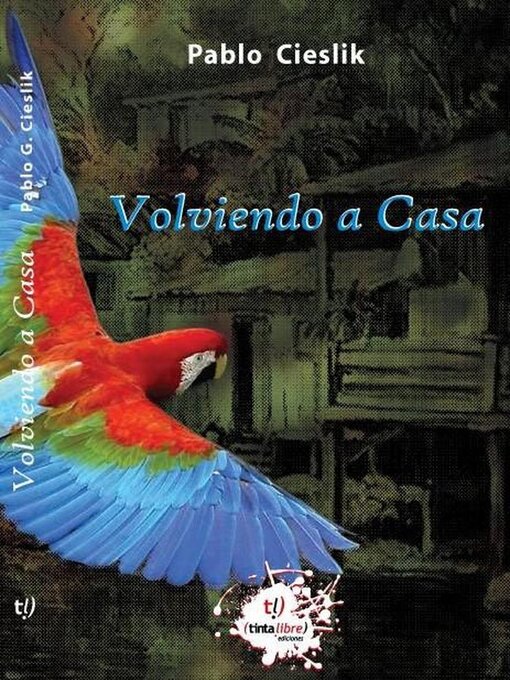 Title details for Volviendo a Casa by Pablo Cieslik - Available